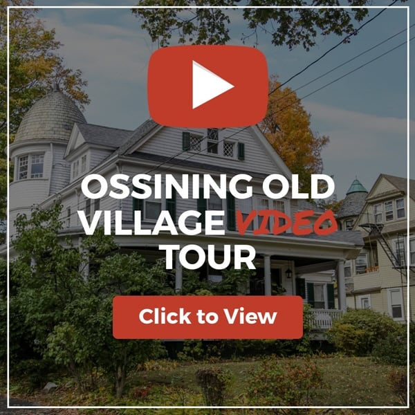 Ossining Old Village Video Tour