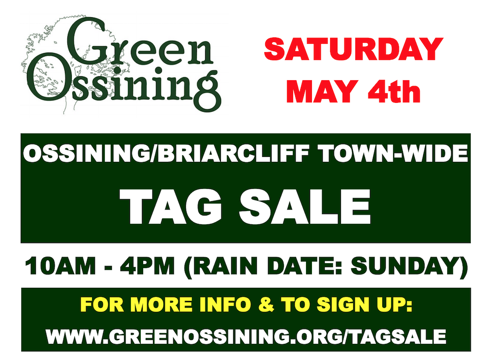 Ossining Tag Sale Green Ossining