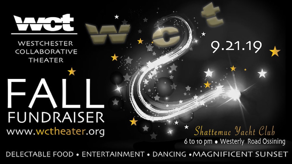 Westchester Collaborative Theater’s Annual Fall Fundraiser